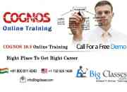 Cognos online training by very talented and highly skilled online trainer